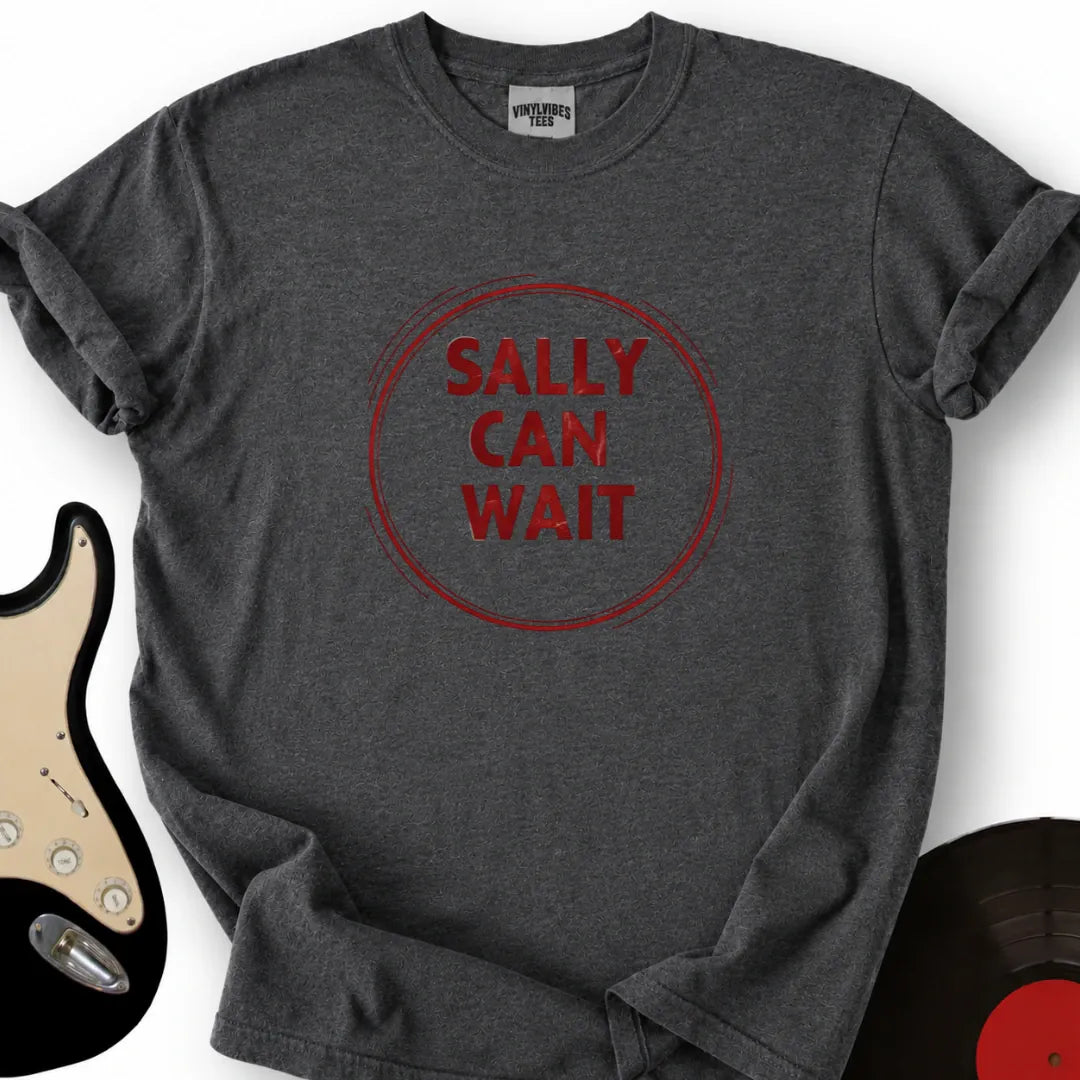 Printify T-Shirt Dark Heather / S Sally Can Wait T-Shirt