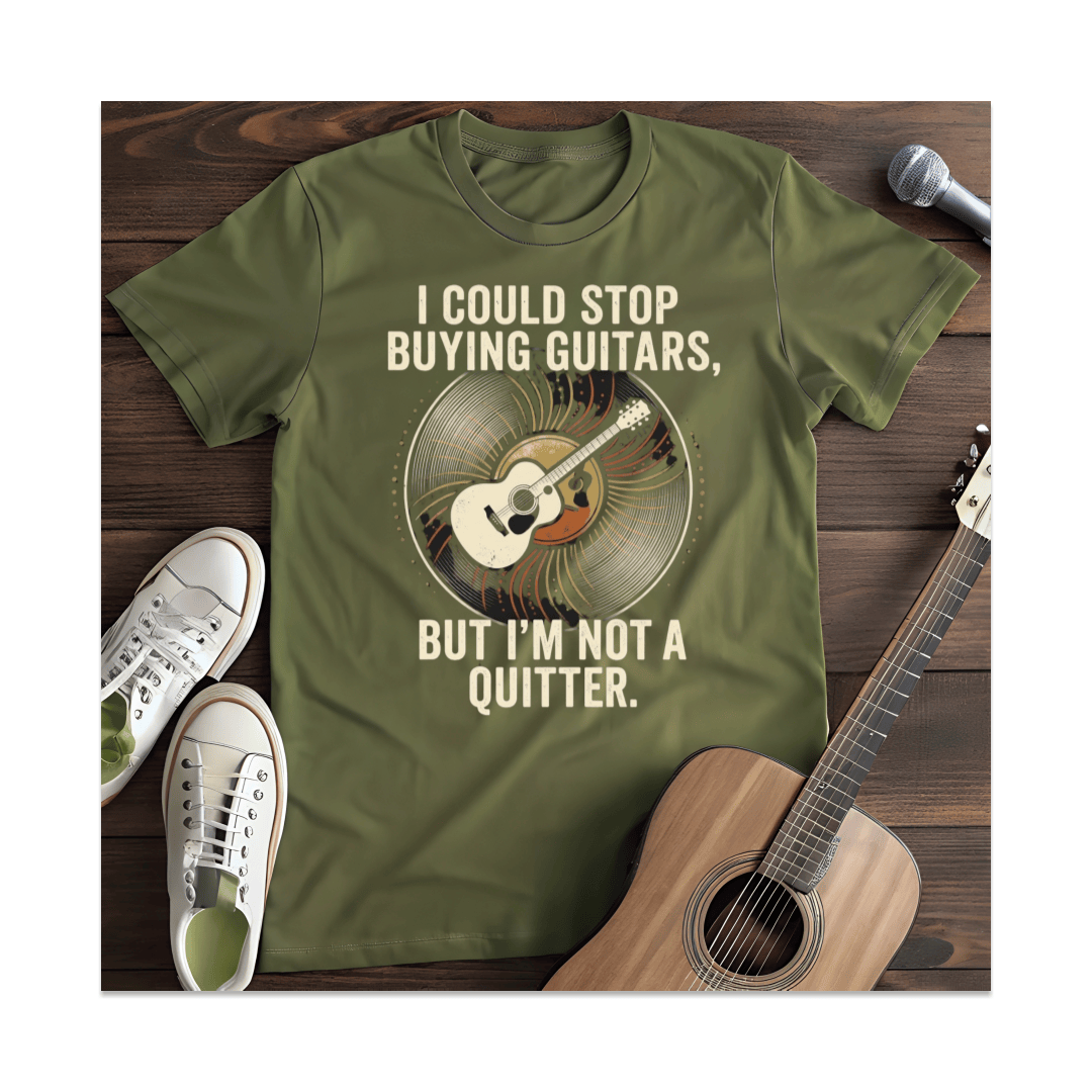 Printify T-Shirt Military Green / S I Could Stop Buying Guitars I'm Not A Quitter T-Shirt (1)