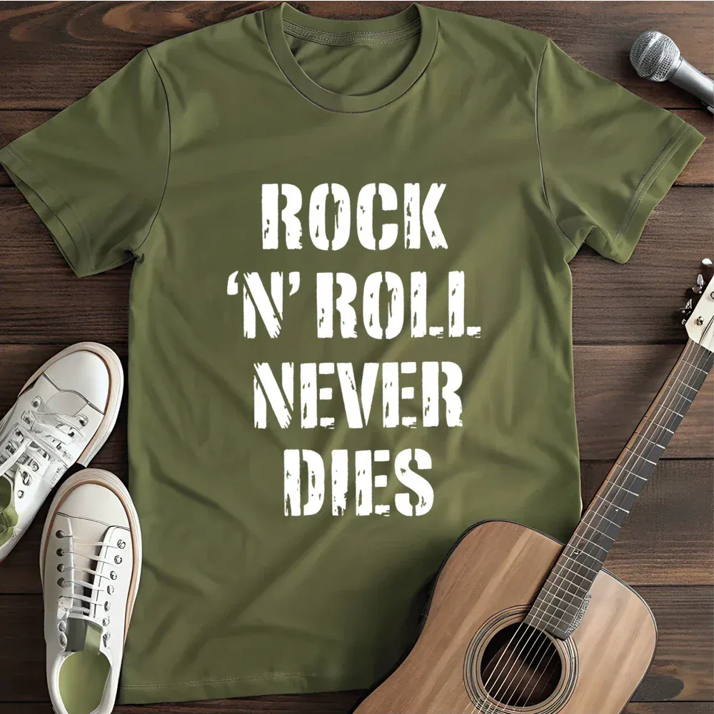 Printify T-Shirt Military Green / S Rock N Roll Never Dies T Shirt