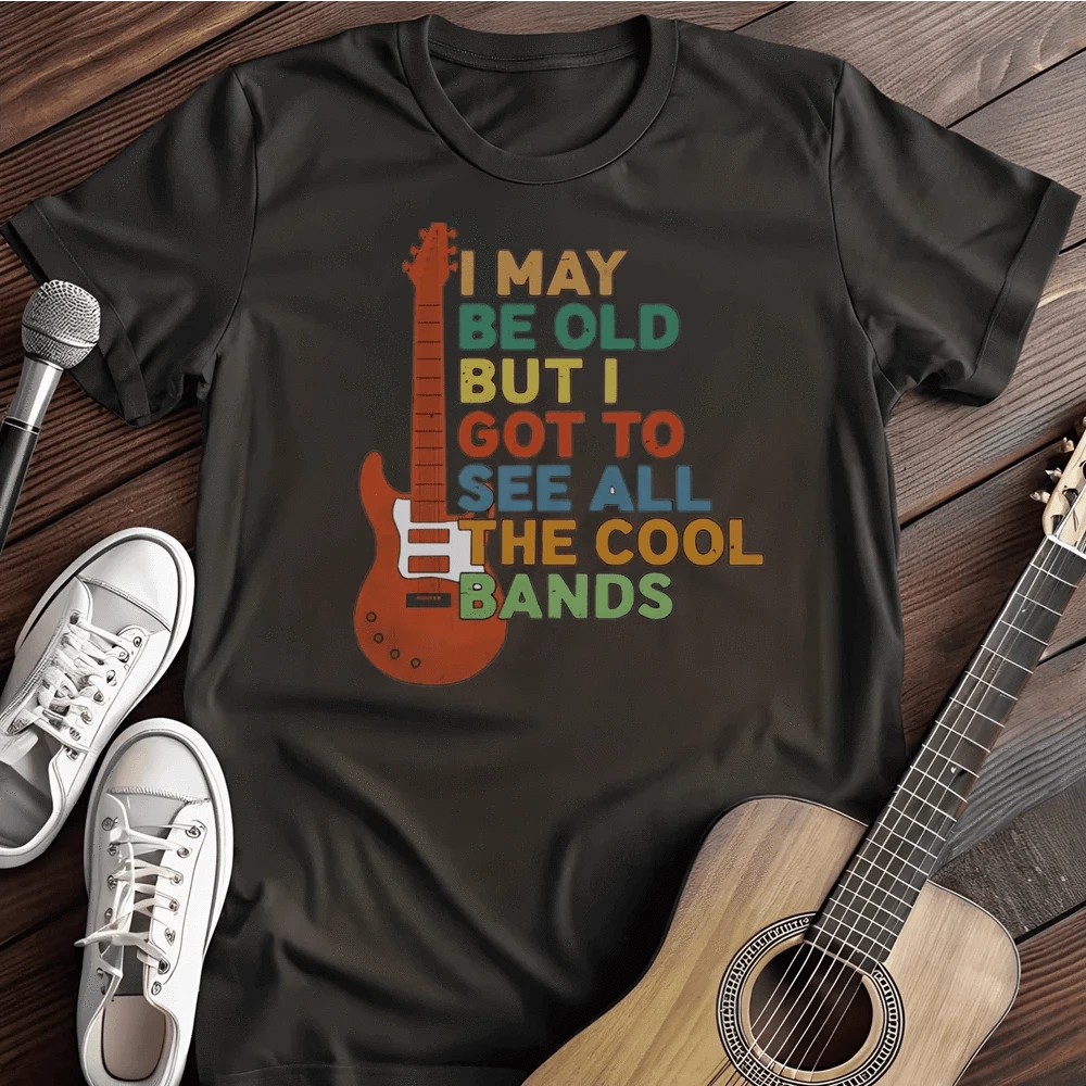 Printify T-Shirt S / Black I May Be Old T Shirt