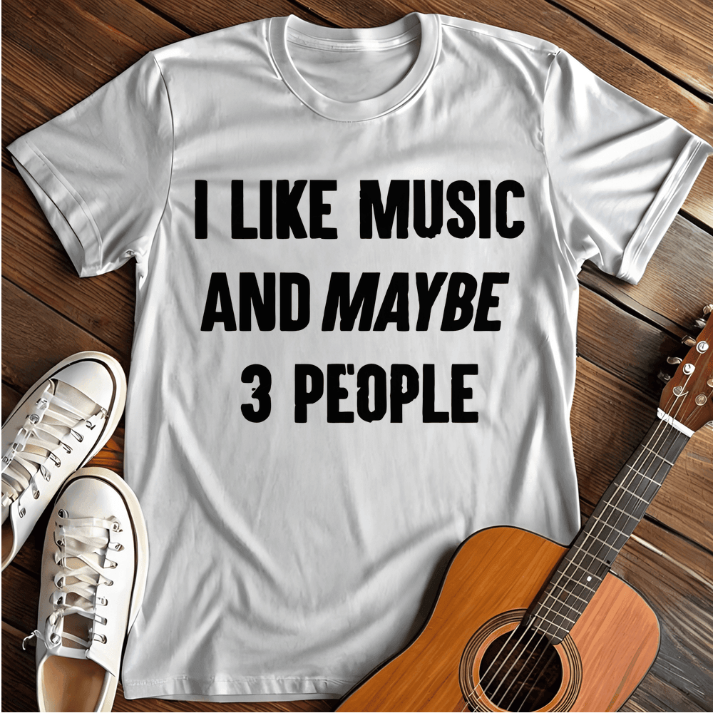 Printify T-Shirt White / S I Like Music T-Shirt