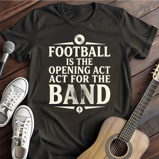 Printify T-Shirt Black / S Act For The Band T Shirt