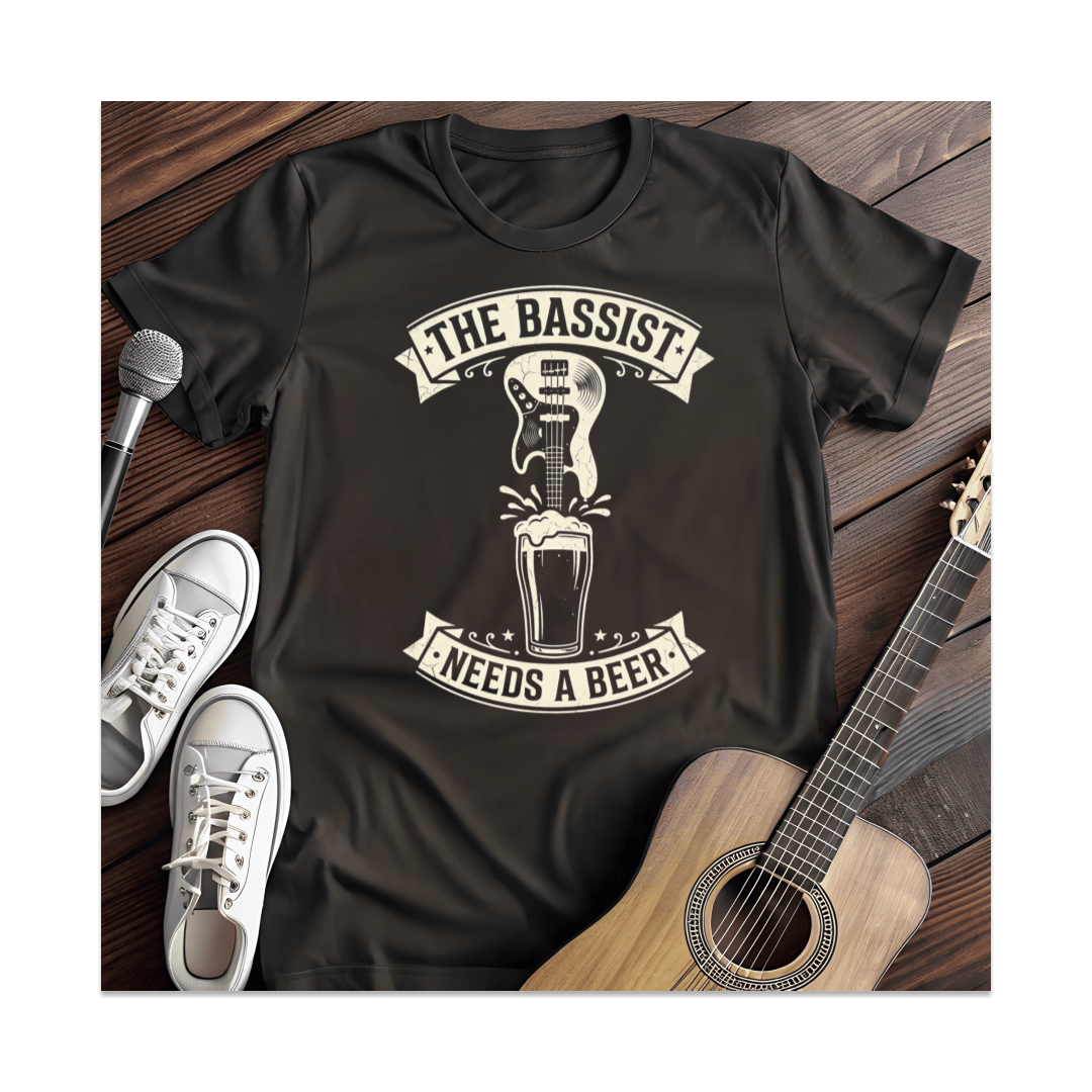 Printify T-Shirt Black / S Bassist Needs A Beer T-Shirt