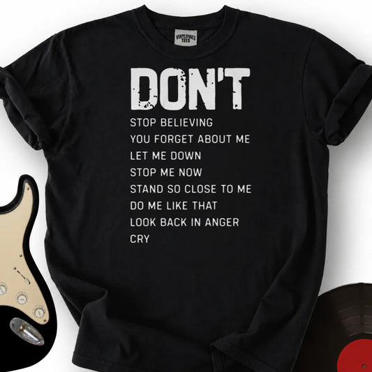 Printify T-Shirt Black / S Don't T-Shirt