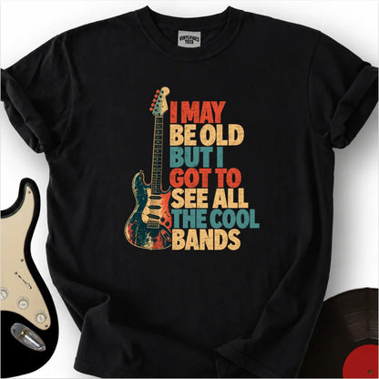 Printify T-Shirt Black / S I May Be Old Premium T-Shirt
