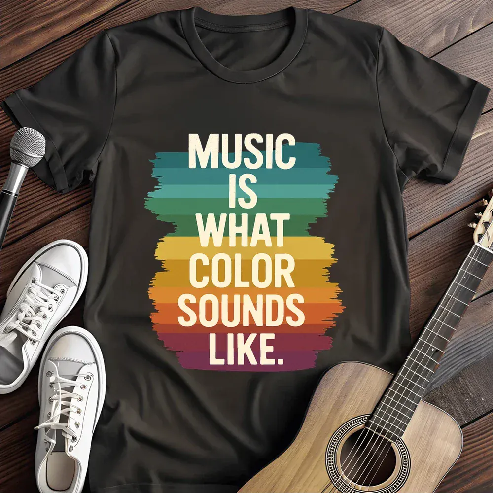 Printify T-Shirt Black / S Music Is What Color Sounds Like T Shirt