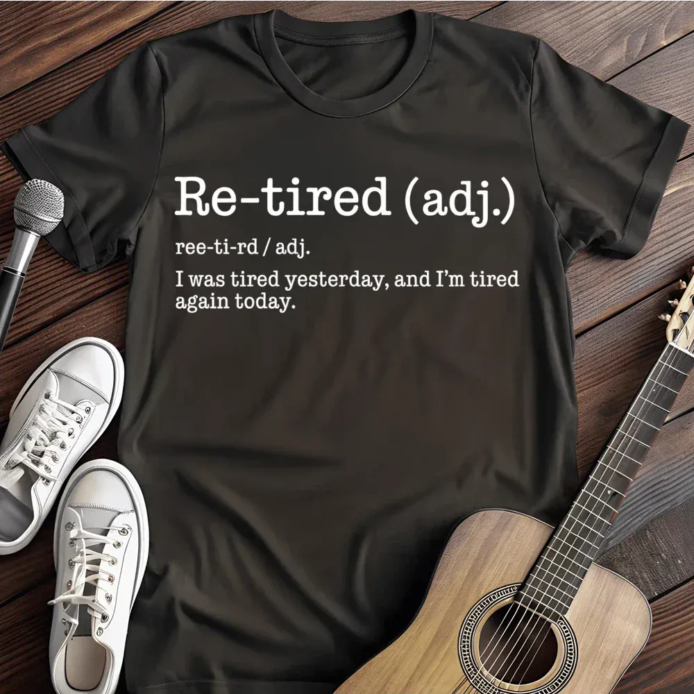 Printify T-Shirt Black / S Retired Definition T Shirt