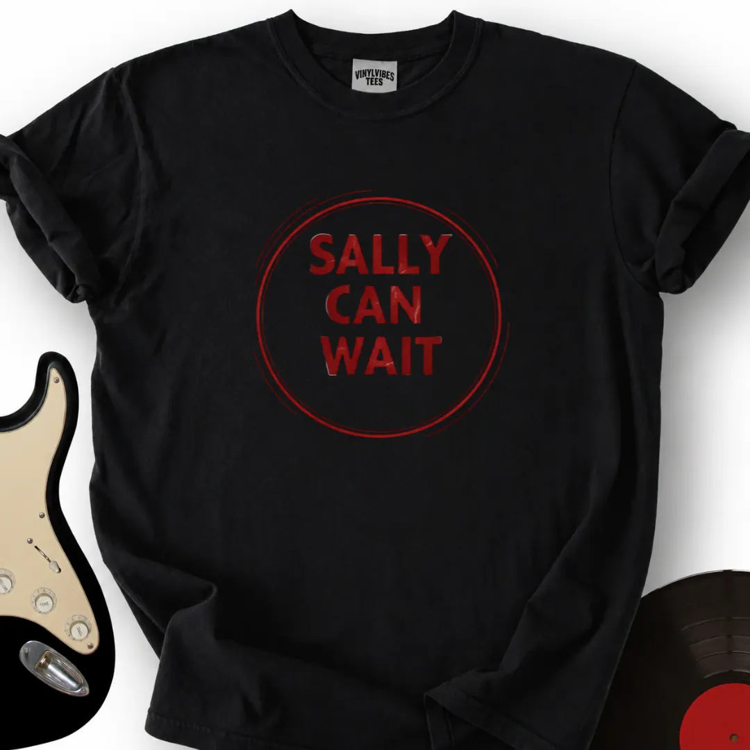Printify T-Shirt Black / S Sally Can Wait T-Shirt