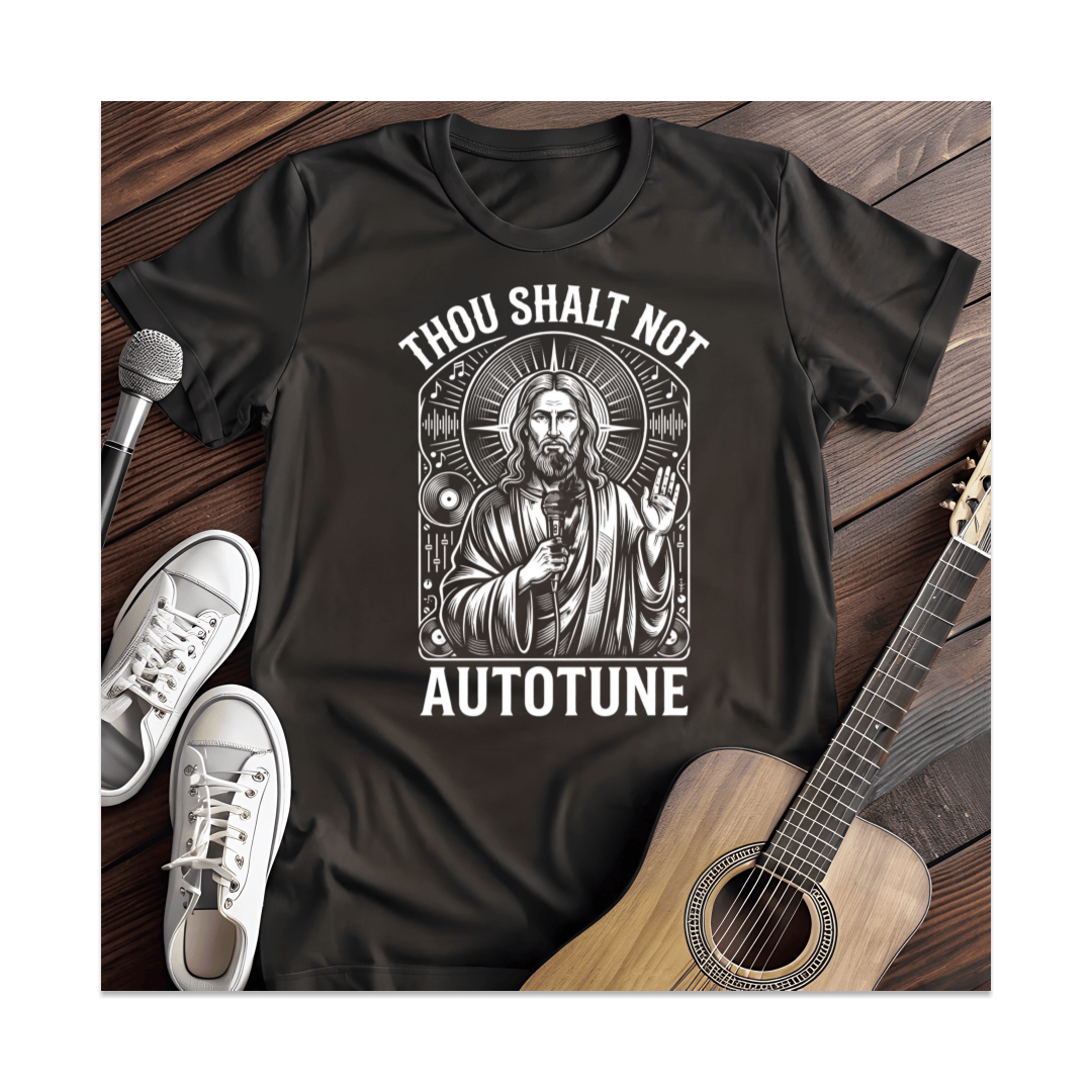 Printify T-Shirt Black / S Thou Shall Not Autotune T-Shirt