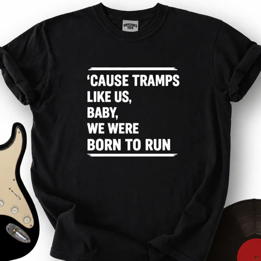 Printify T-Shirt Black / S We Were Born To Run T-Shirt