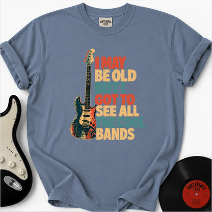 Printify T-Shirt Blue Jean / S I May Be Old Premium T-Shirt