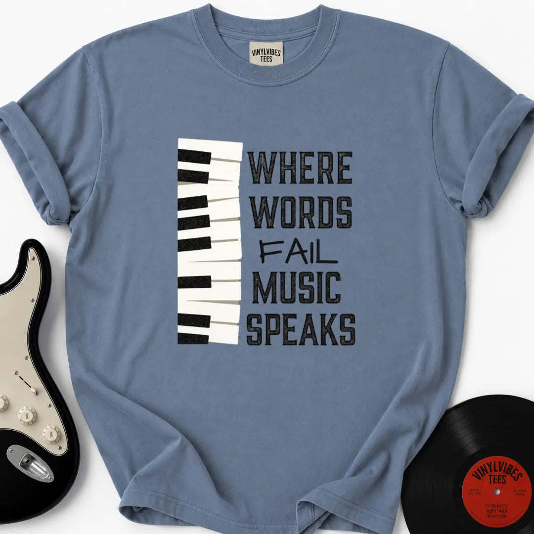 Printify T-Shirt Blue Jean / S Where Words Fail Premium T-Shirt Music Speaks Premium T-Shirt