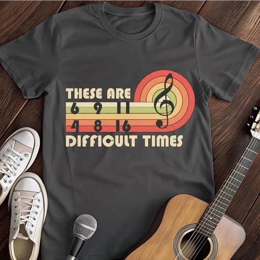 Printify T-Shirt Dark Heather / S Difficult Times T Shirt