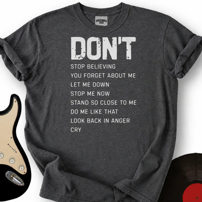 Printify T-Shirt Dark Heather / S Don't T-Shirt