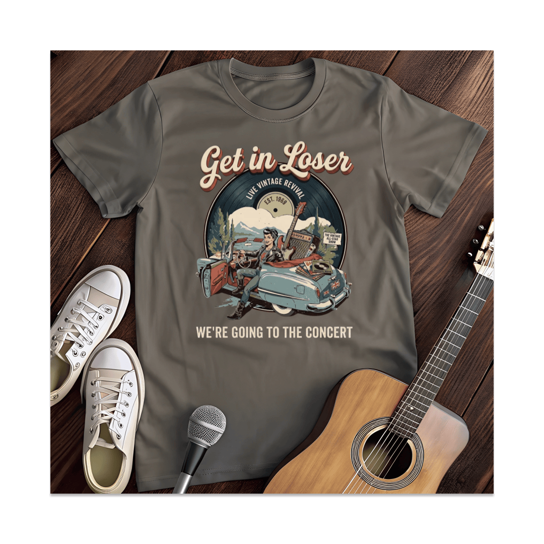 Printify T-Shirt Dark Heather / S Get In Loser T-Shirt