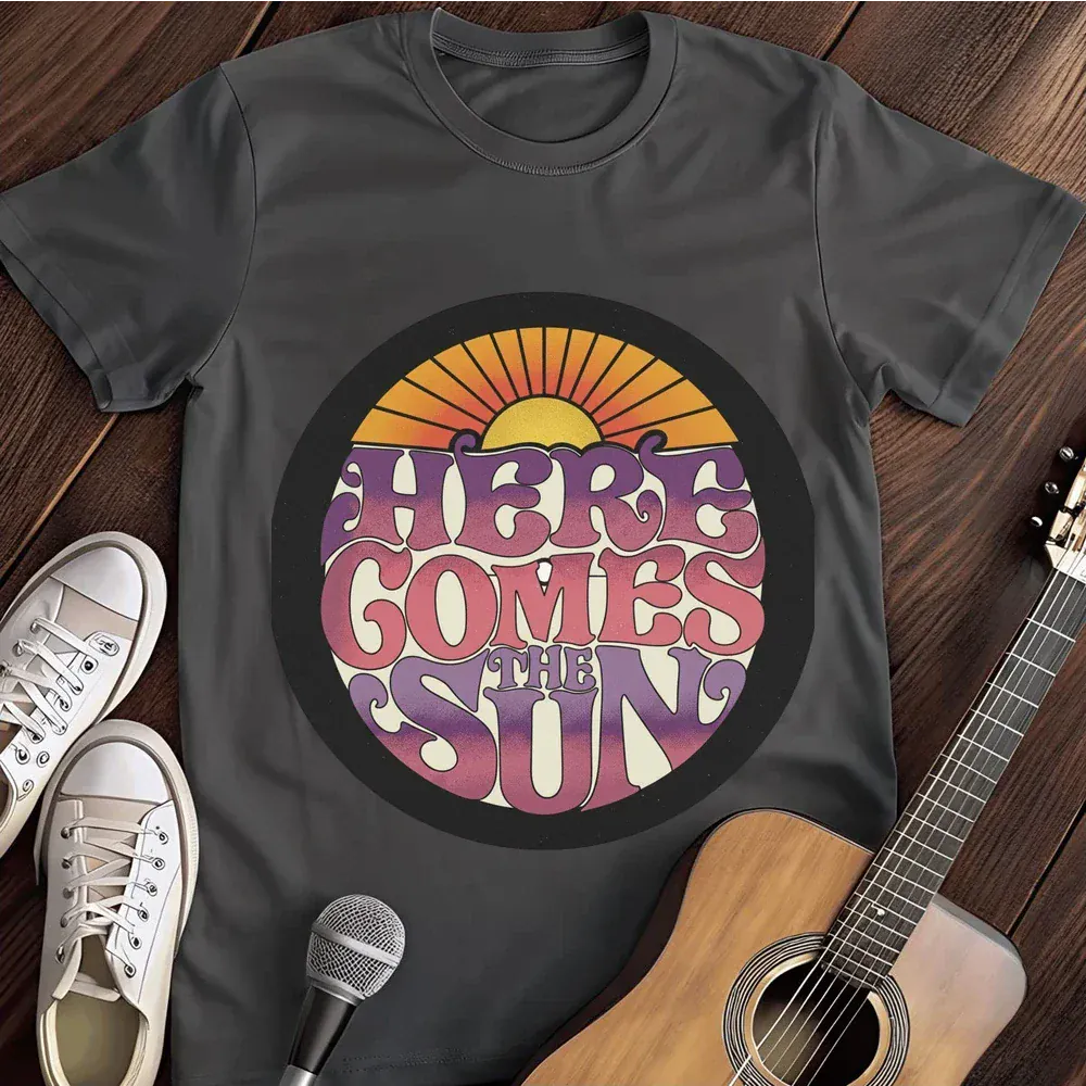 Printify T-Shirt Dark Heather / S Here Comes Sun T Shirt