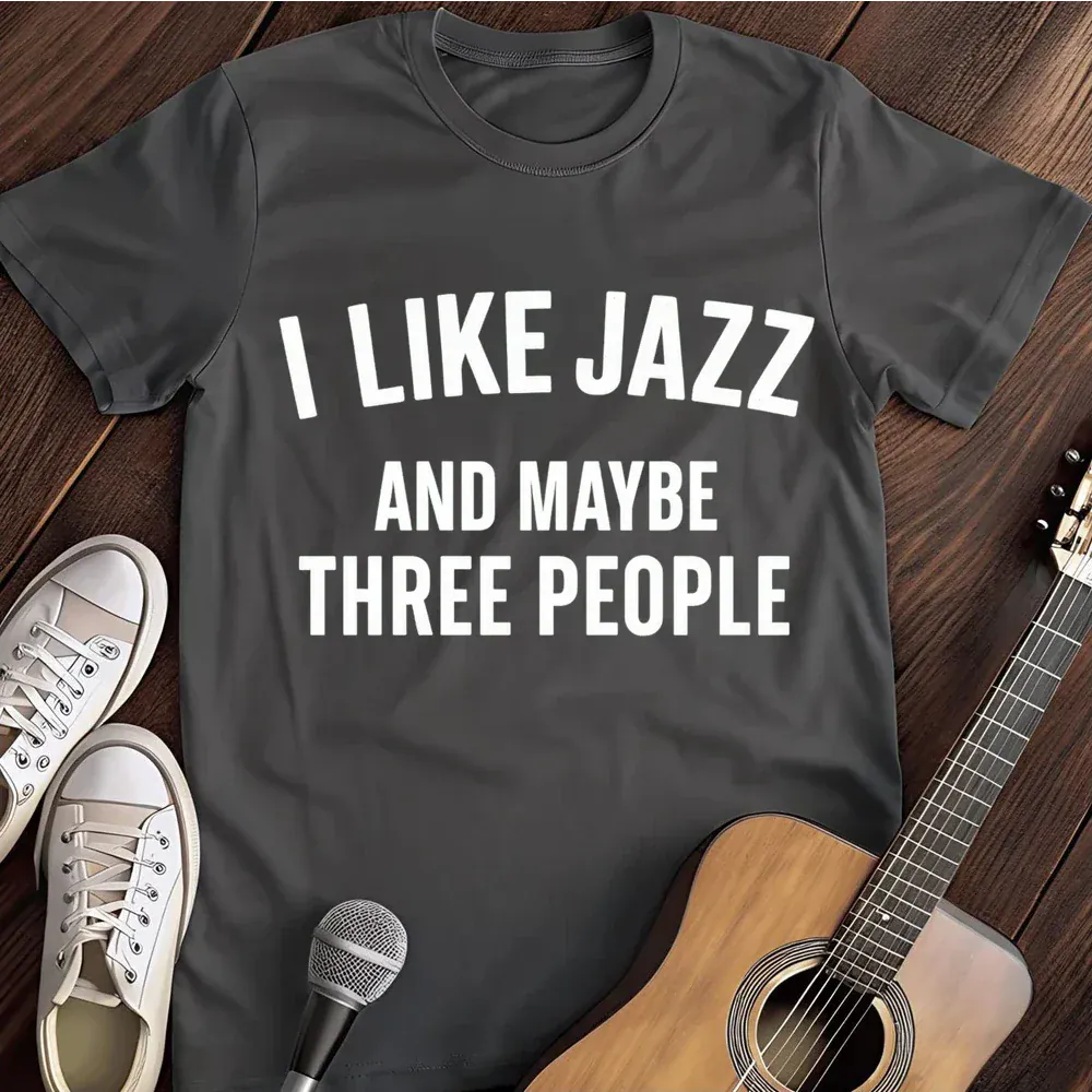 Printify T-Shirt Dark Heather / S I Like Jazz T Shirt