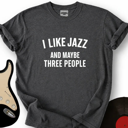 Printify T-Shirt Dark Heather / S I Like Jazz T-Shirt
