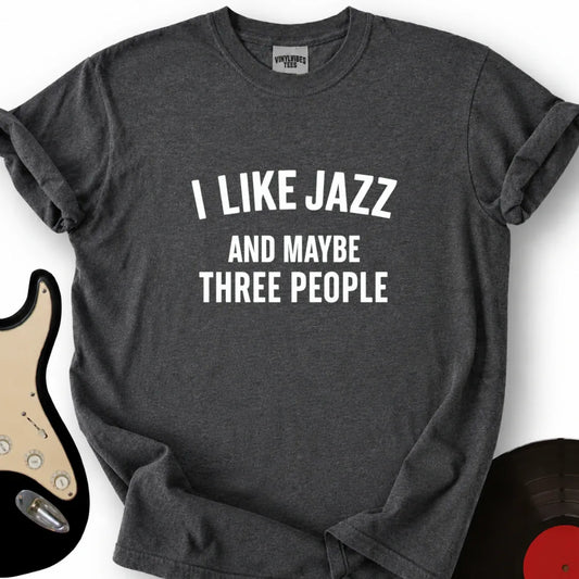 Printify T-Shirt Dark Heather / S I Like Jazz T-Shirt