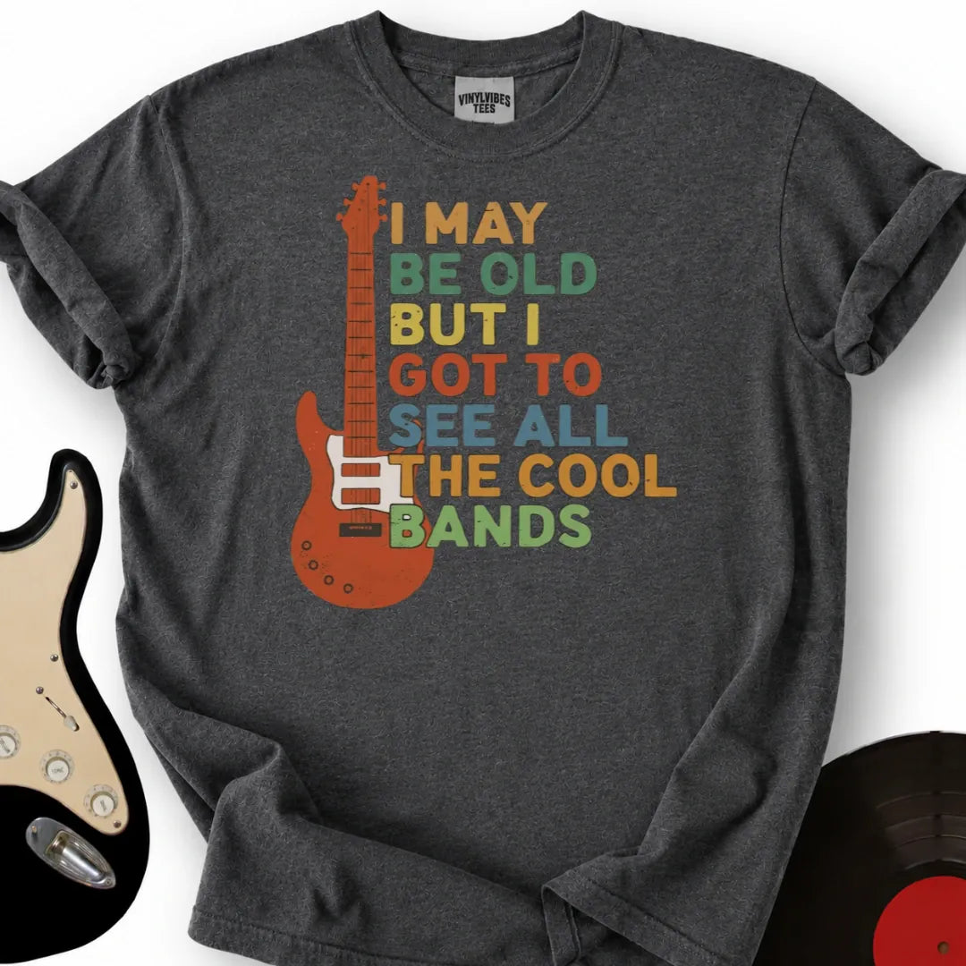Printify T-Shirt Dark Heather / S I May Be Old T-Shirt