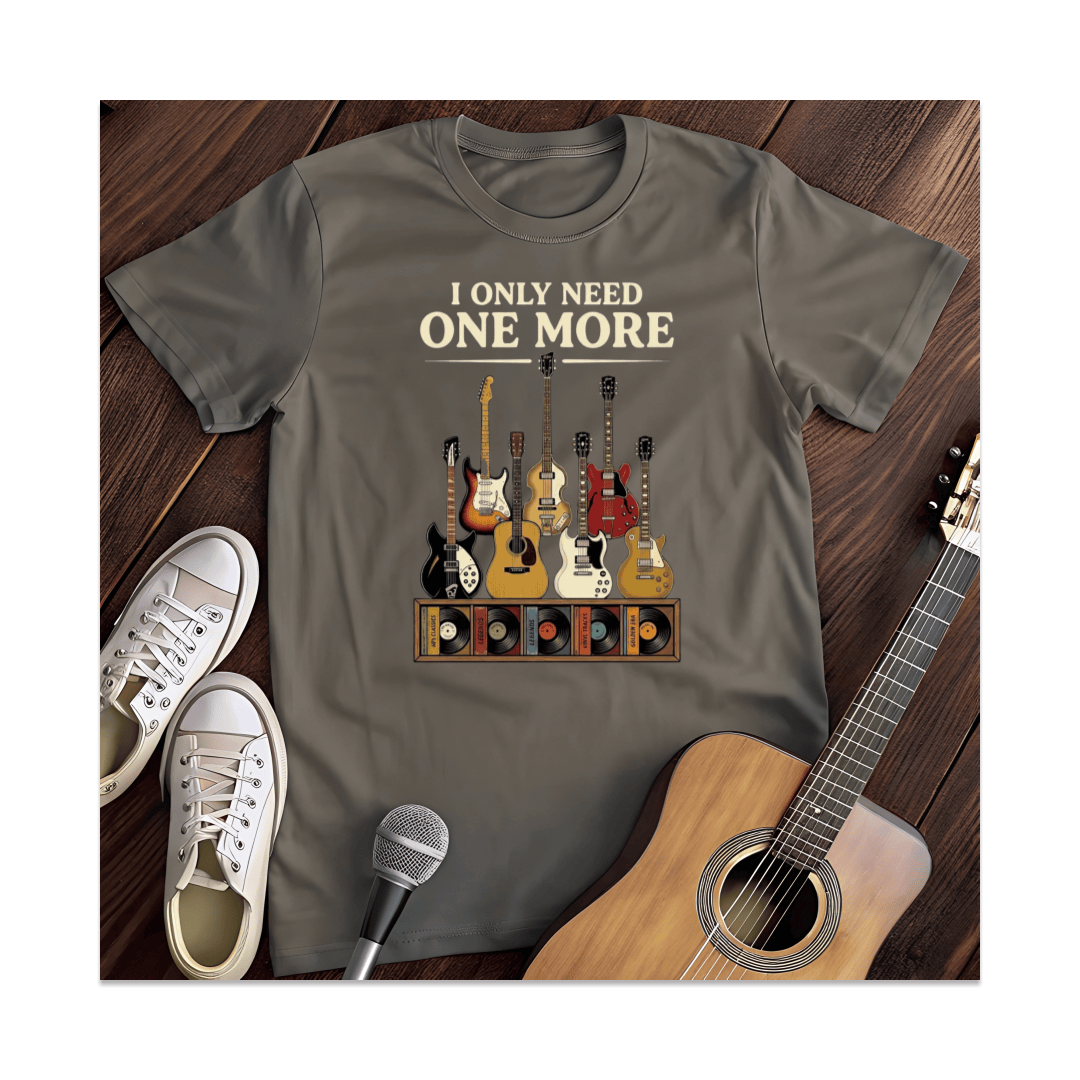 Printify T-Shirt Dark Heather / S I Only Need One More Guitar T-Shirt