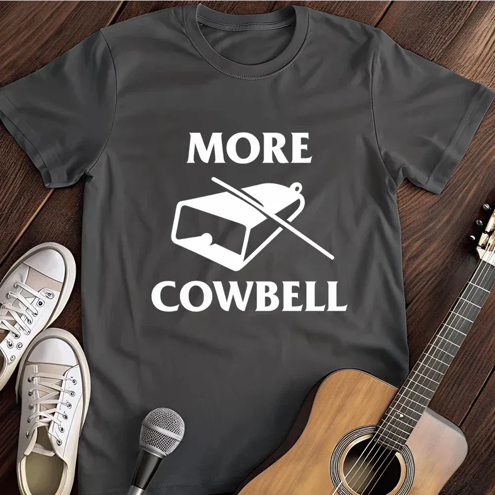 Printify T-Shirt Dark Heather / S More Cowbell T Shirt