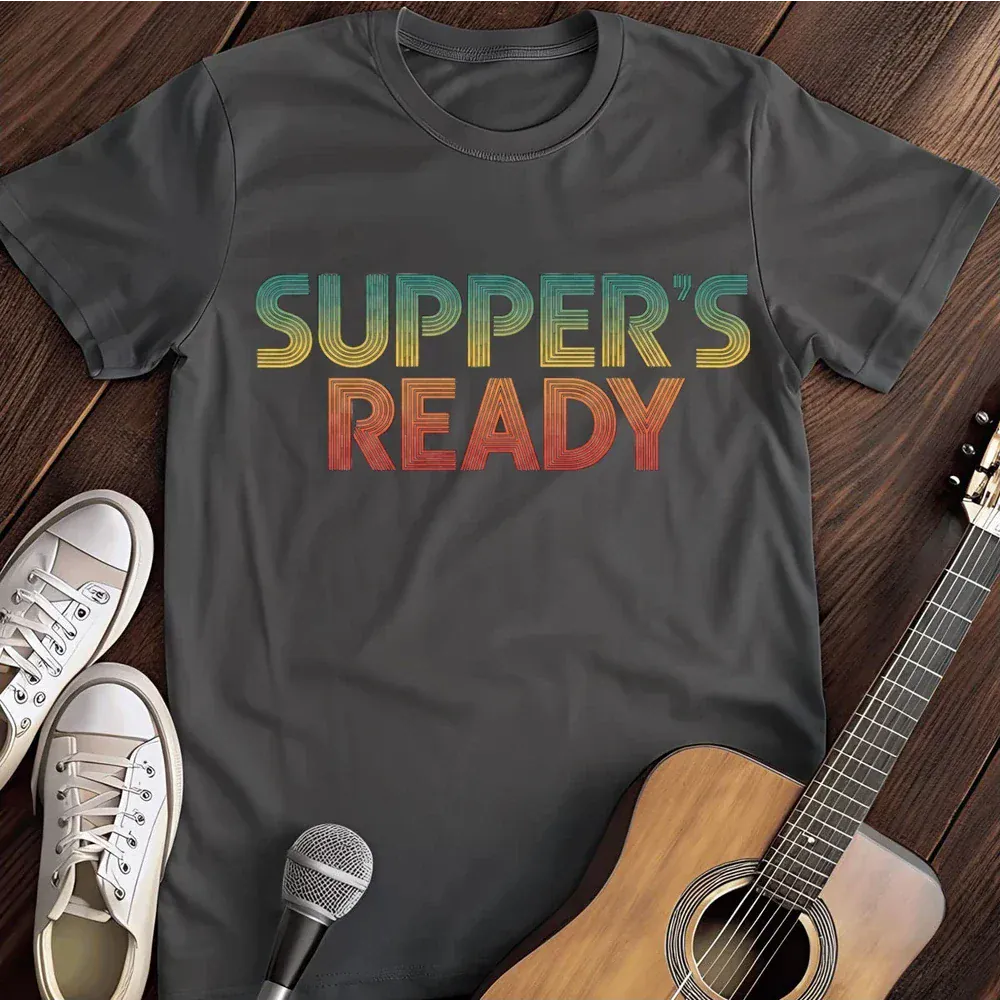 Printify T-Shirt Dark Heather / S Suppers Ready T Shirt