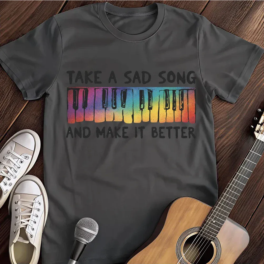 Printify T-Shirt Dark Heather / S Take A Sad Song T Shirt