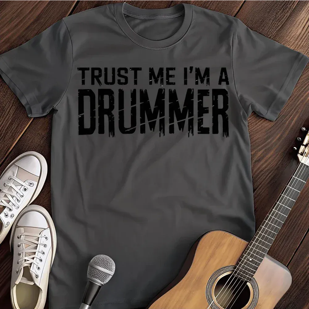 Printify T-Shirt Dark Heather / S Trust Me Im A Drummer T Shirt