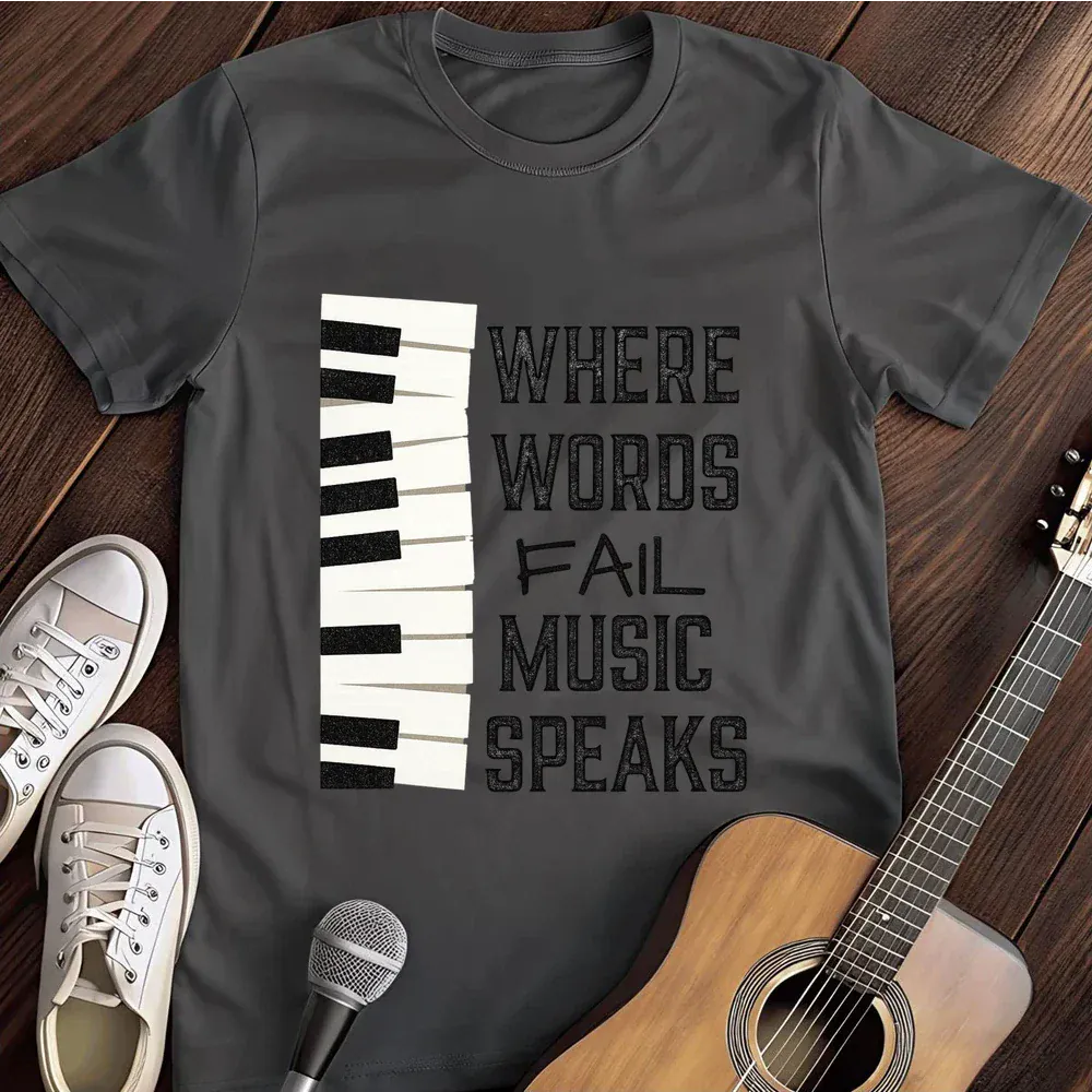Printify T-Shirt Dark Heather / S Where Words Fail Music Speaks T Shirt