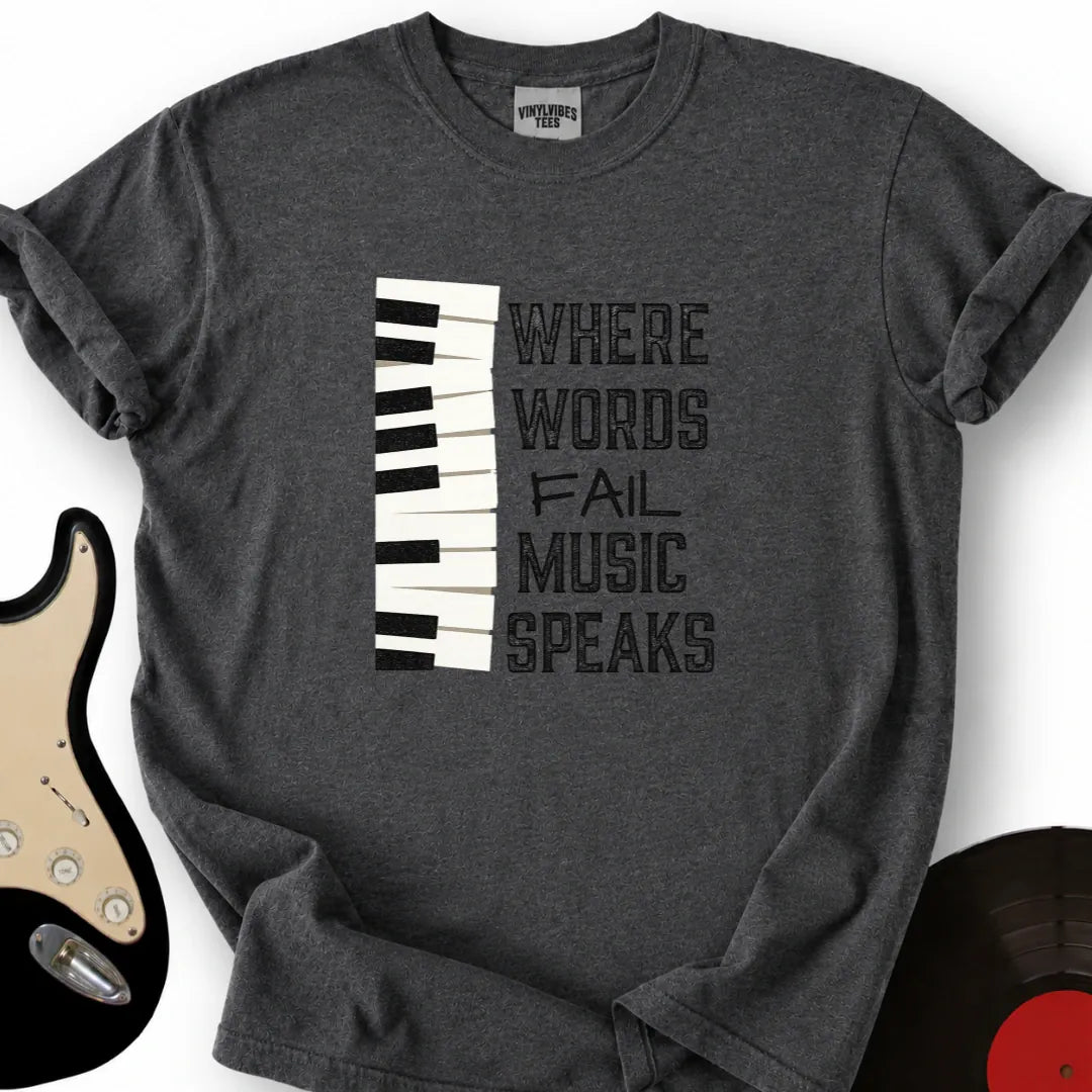 Printify T-Shirt Dark Heather / S Where Words Fail T-Shirt Music Speaks T-Shirt