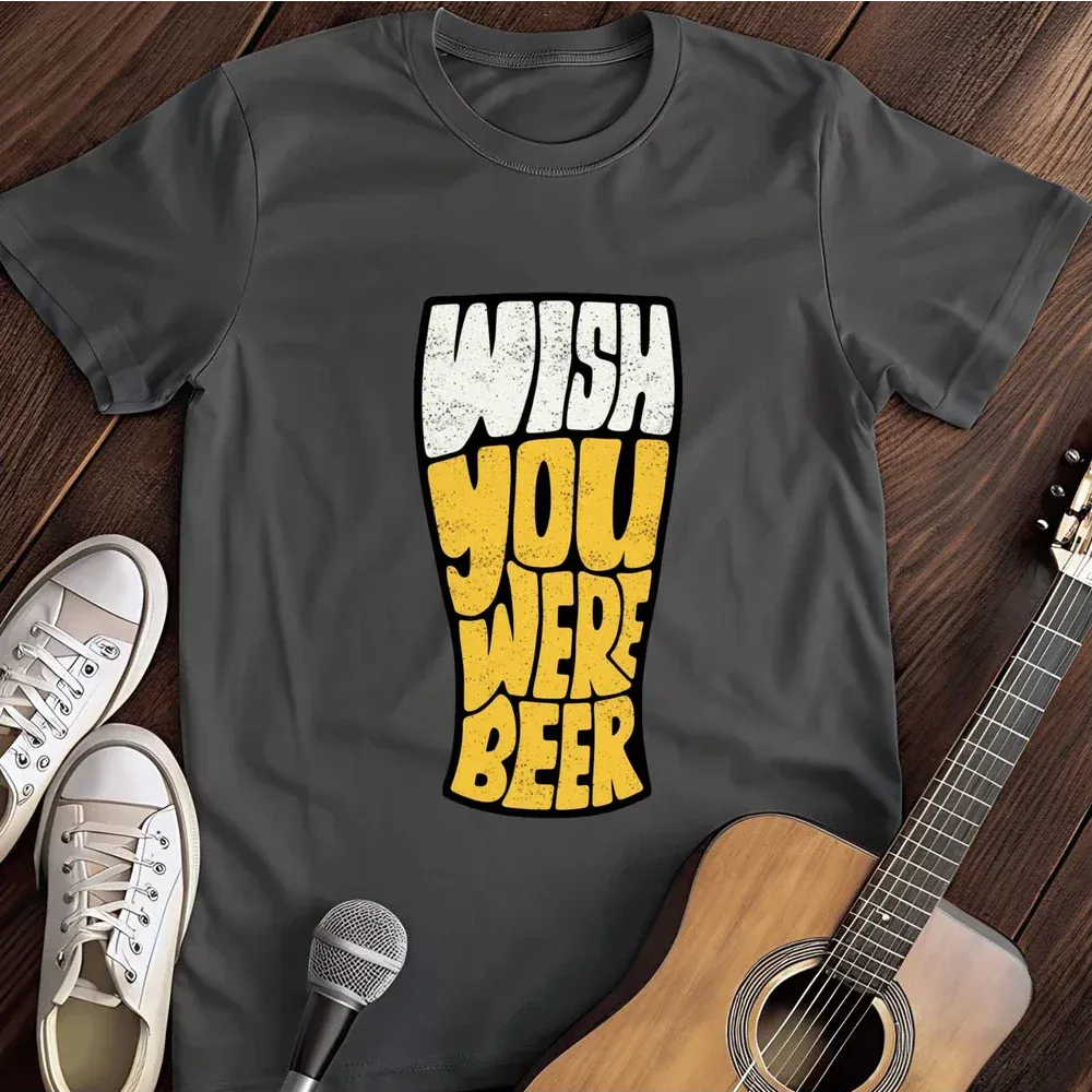 Printify T-Shirt Dark Heather / S Wish You Were Beer T Shirt