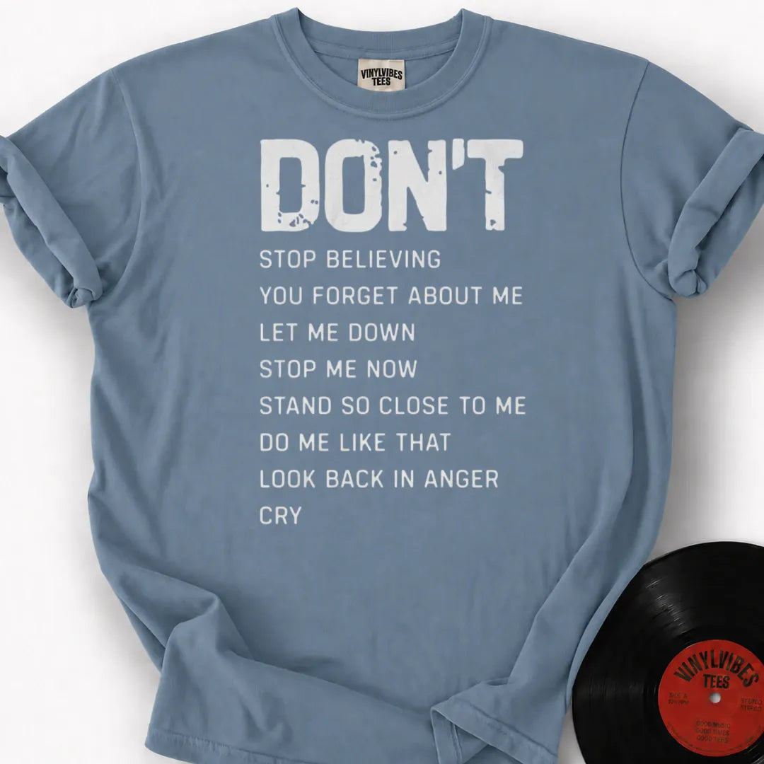 Printify T-Shirt Ice Blue / S Don't Premium T-Shirt