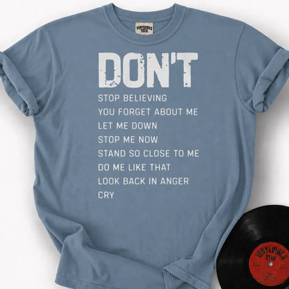 Printify T-Shirt Ice Blue / S Don't Premium T-Shirt