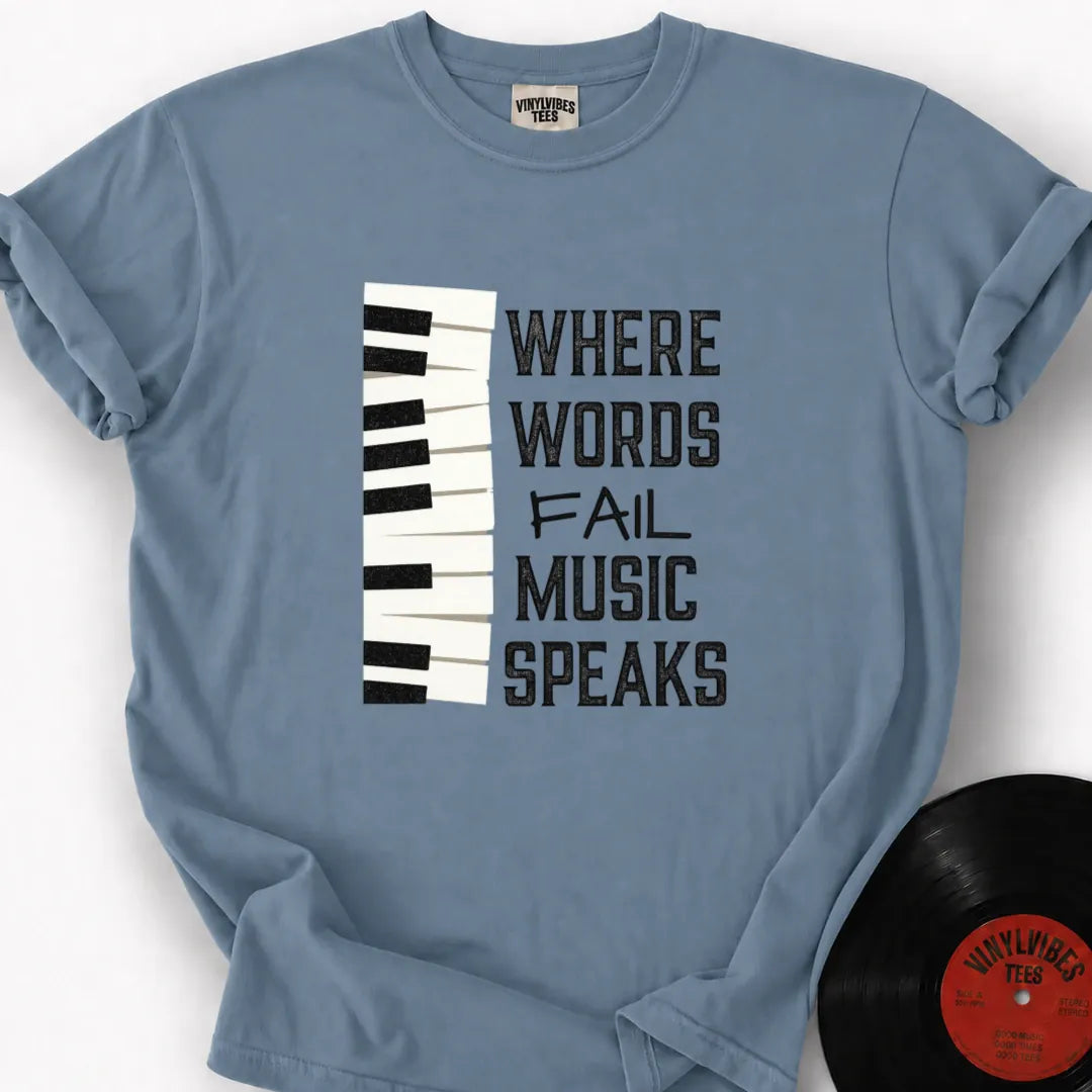 Printify T-Shirt Ice Blue / S Where Words Fail Premium T-Shirt Music Speaks Premium T-Shirt