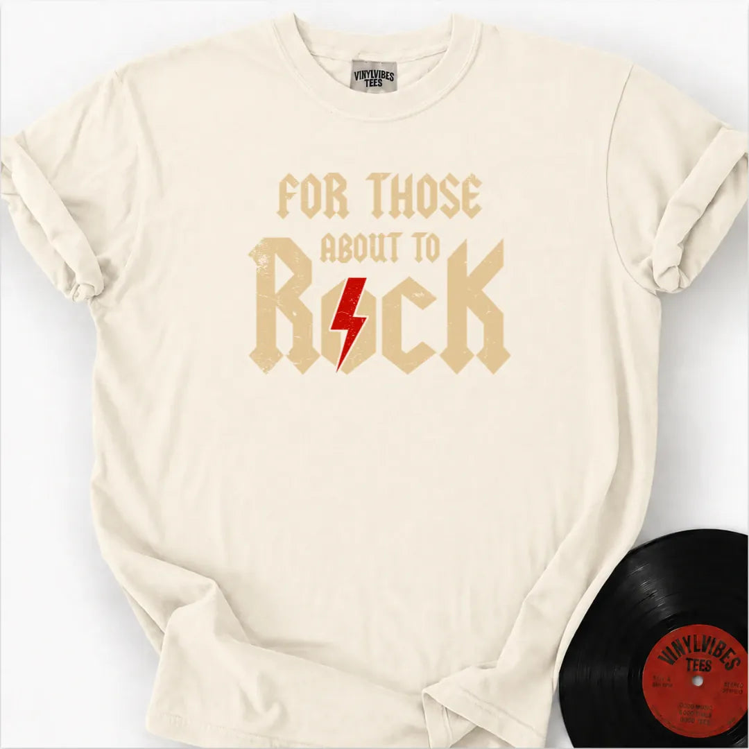 Printify T-Shirt Ivory / S For those about to rock Premium T-Shirt