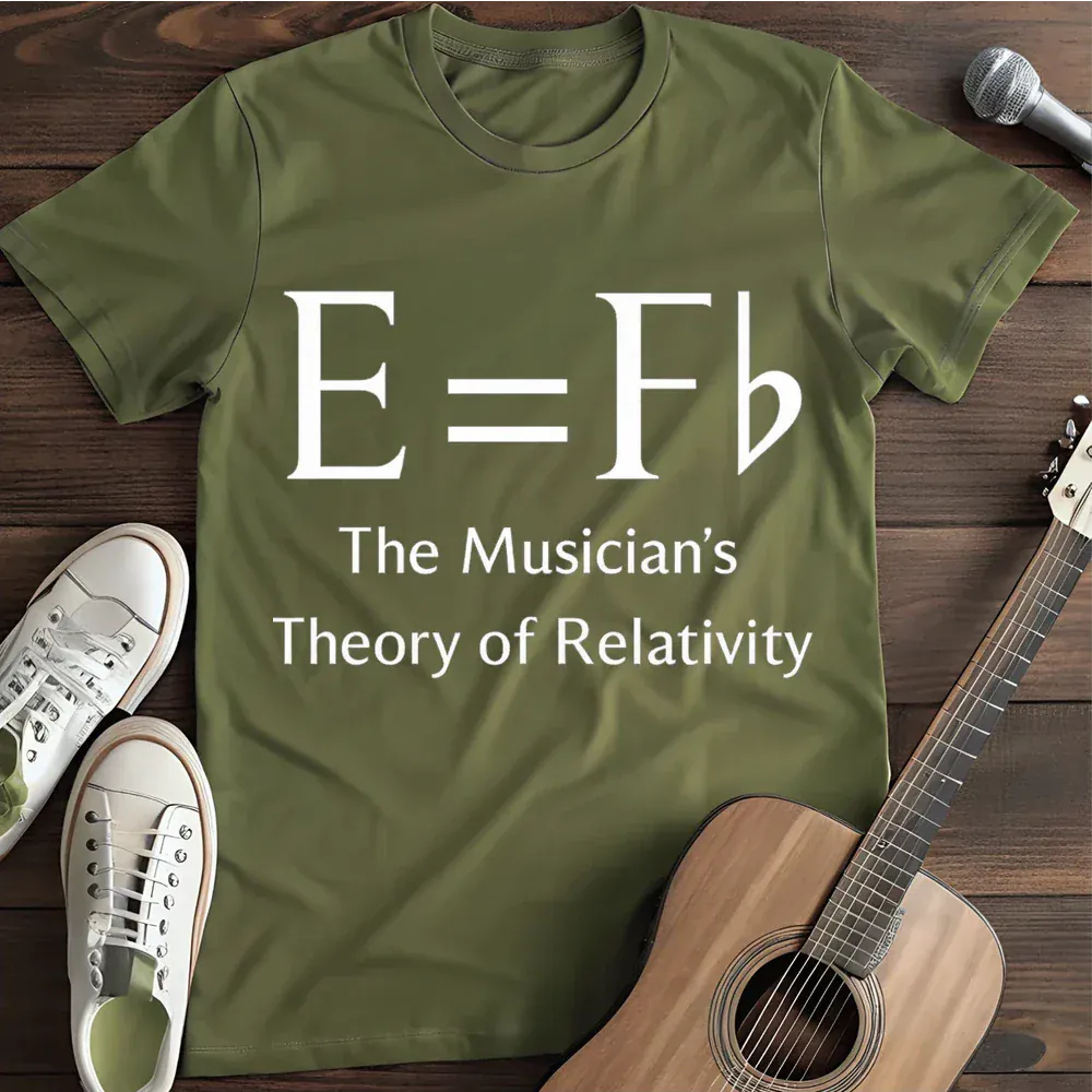 Printify T-Shirt Military Green / S E Fb The Musician S Theory Of Relativity T Shirt