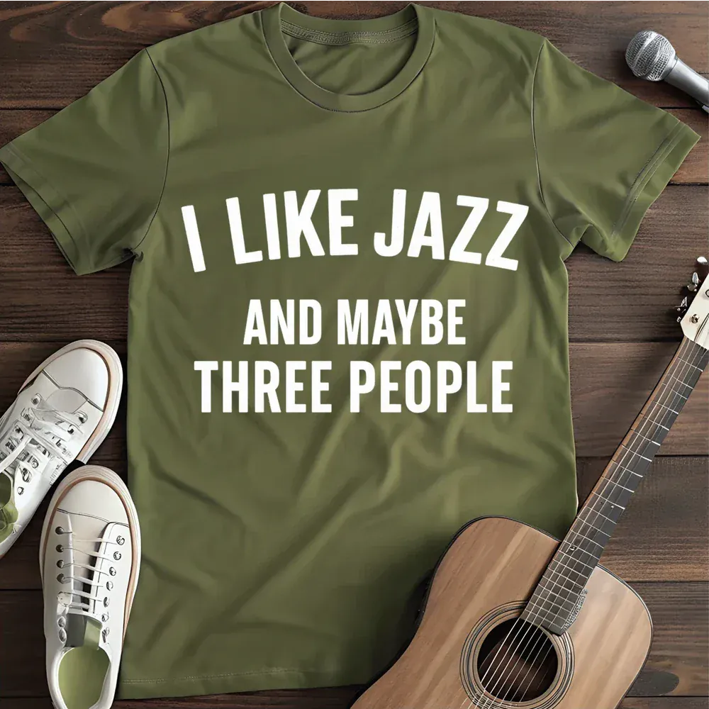 Printify T-Shirt Military Green / S I Like Jazz T Shirt