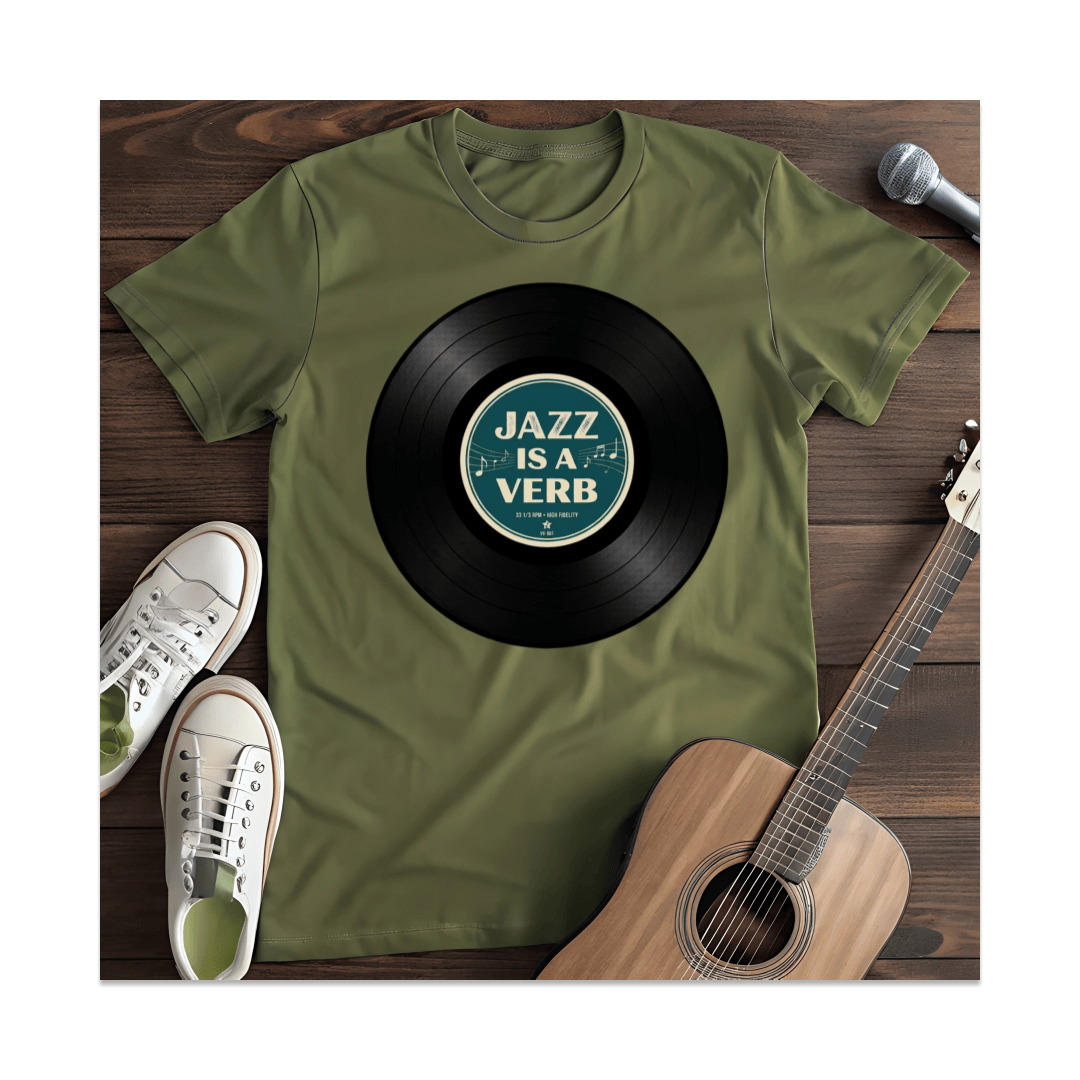 Printify T-Shirt Military Green / S Jazz Is A Verb Vinyl Record T-Shirt