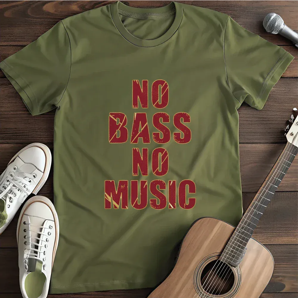 Printify T-Shirt Military Green / S No Bass T Shirt