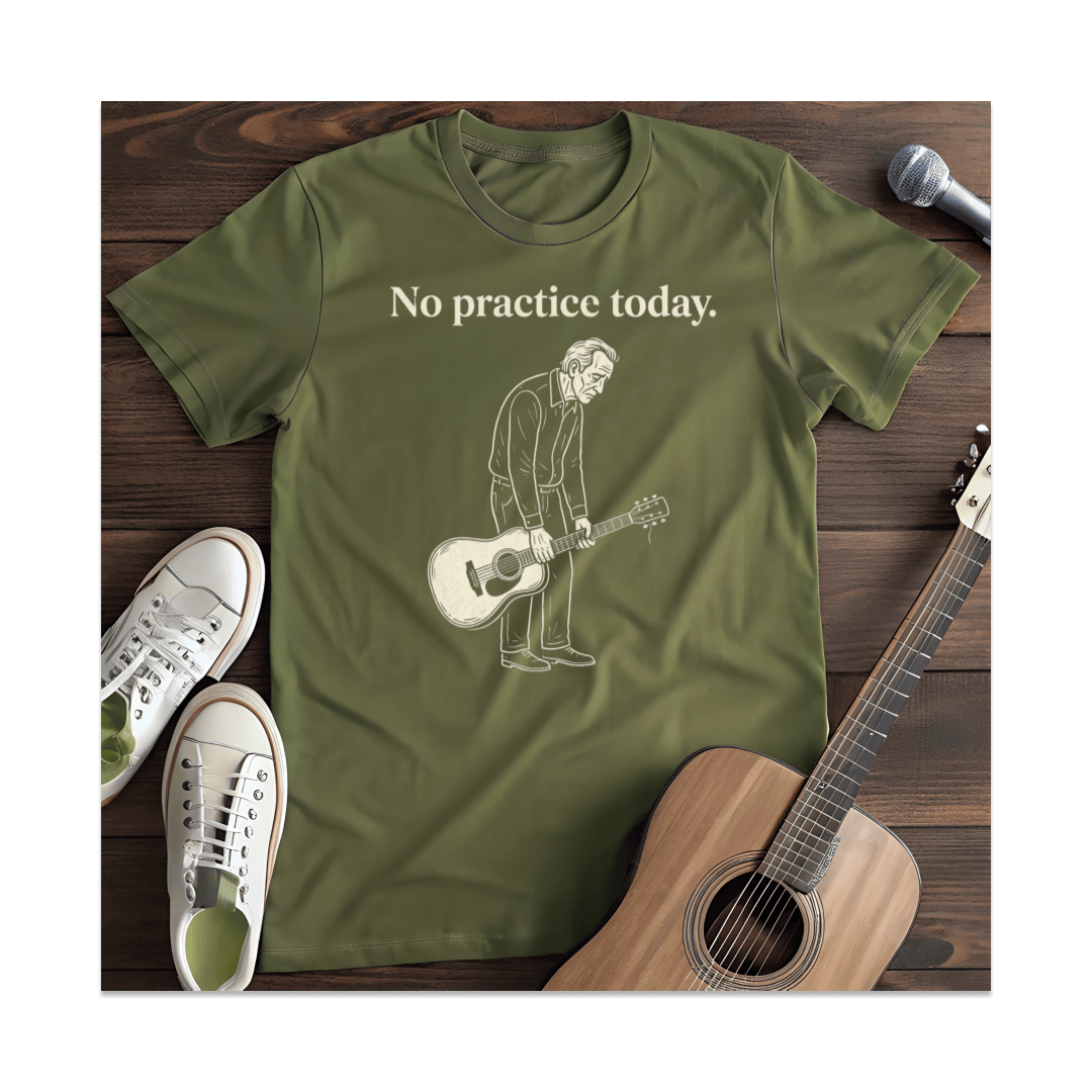 Printify T-Shirt Military Green / S No Practice Today T-Shirt