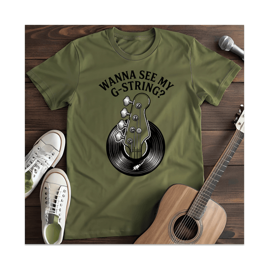Printify T-Shirt Military Green / S Wanna See My G-String Bass T-Shirt