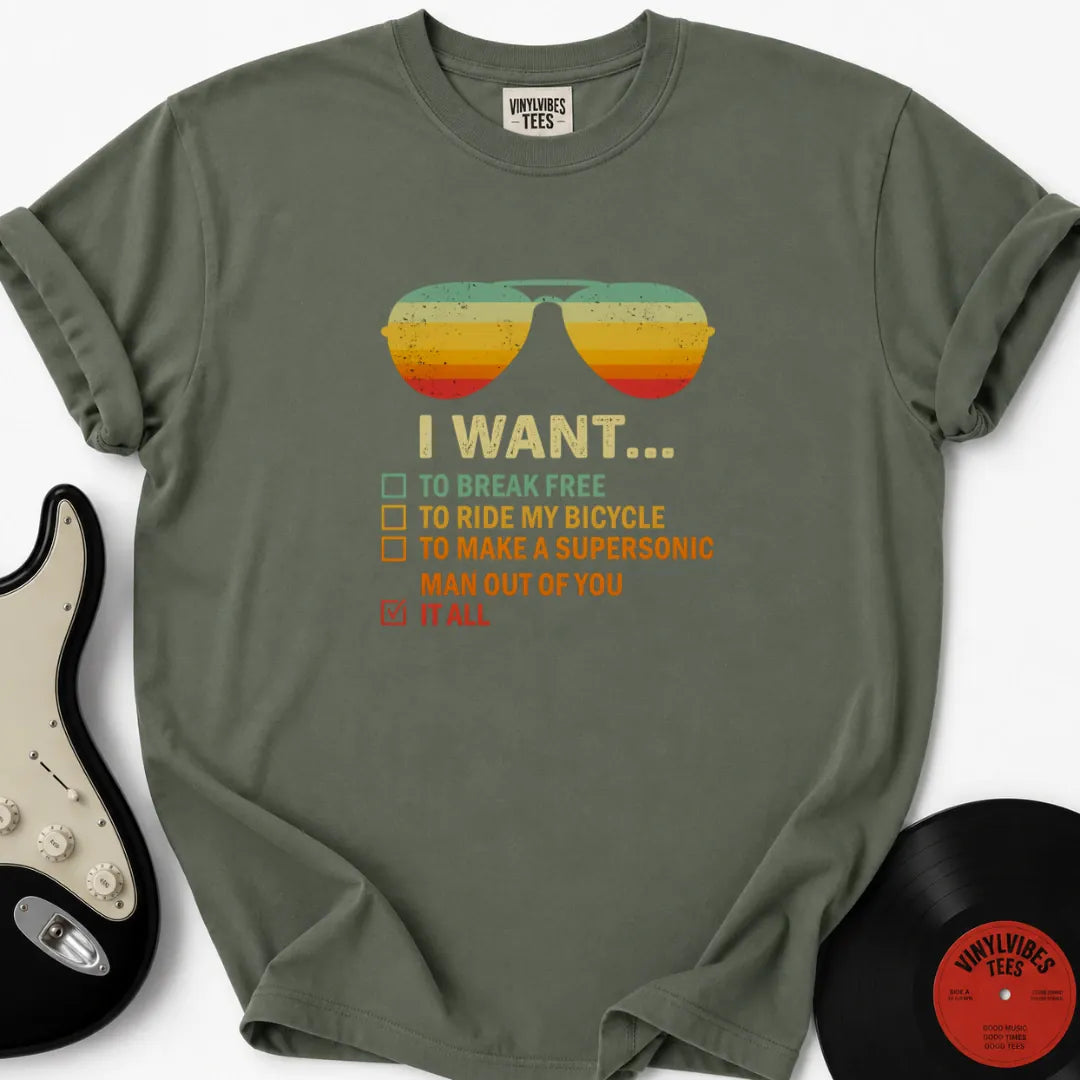 Printify T-Shirt Moss / S I Want It All To Break Free Premium T-Shirt