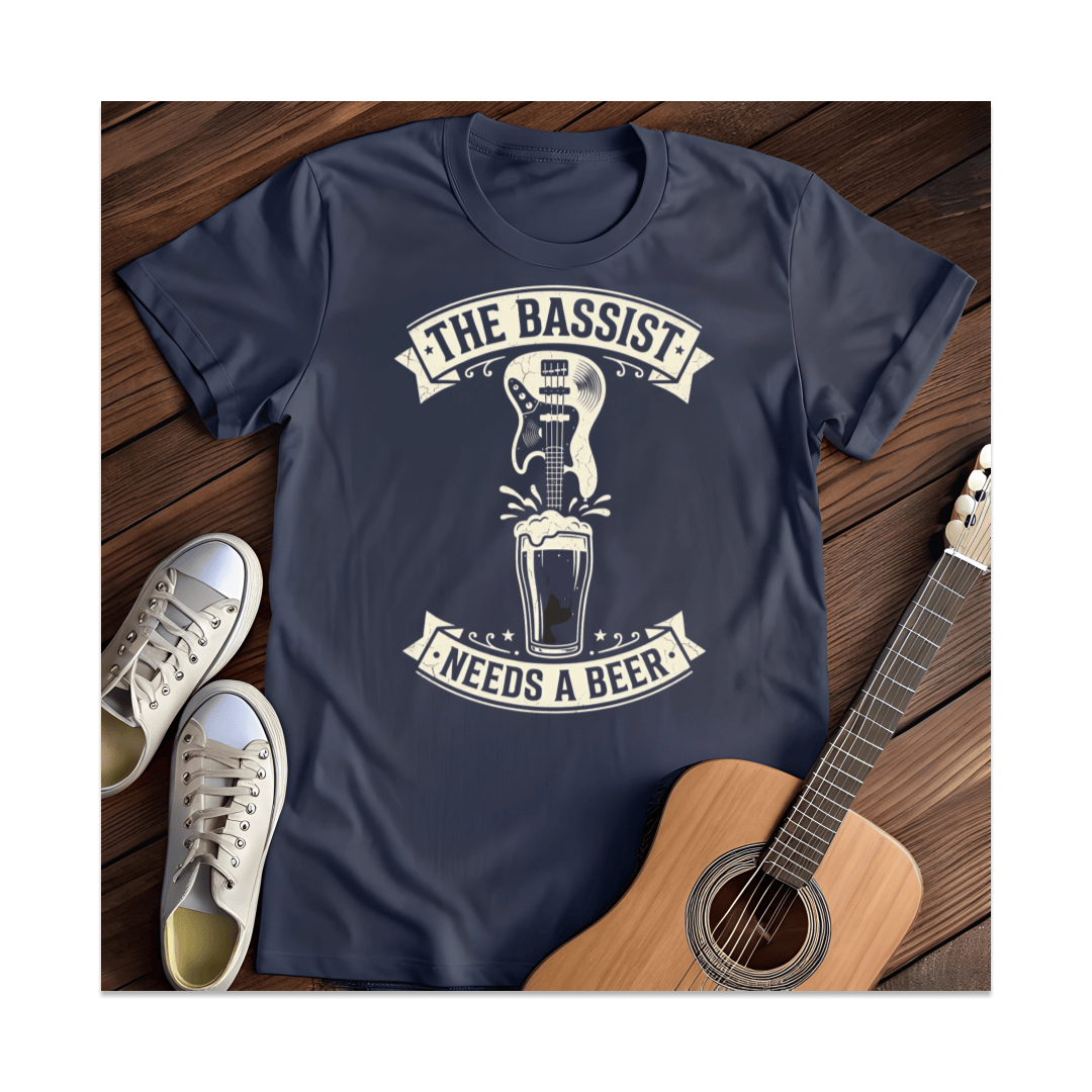 Printify T-Shirt Navy / S Bassist Needs A Beer T-Shirt