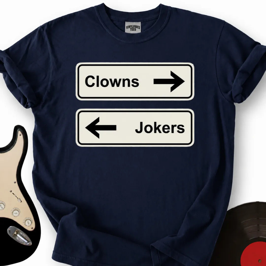 Printify T-Shirt Navy / S Clowns To The Left T-Shirt