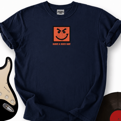 Printify T-Shirt Navy / S Have a Nice Day T-Shirt