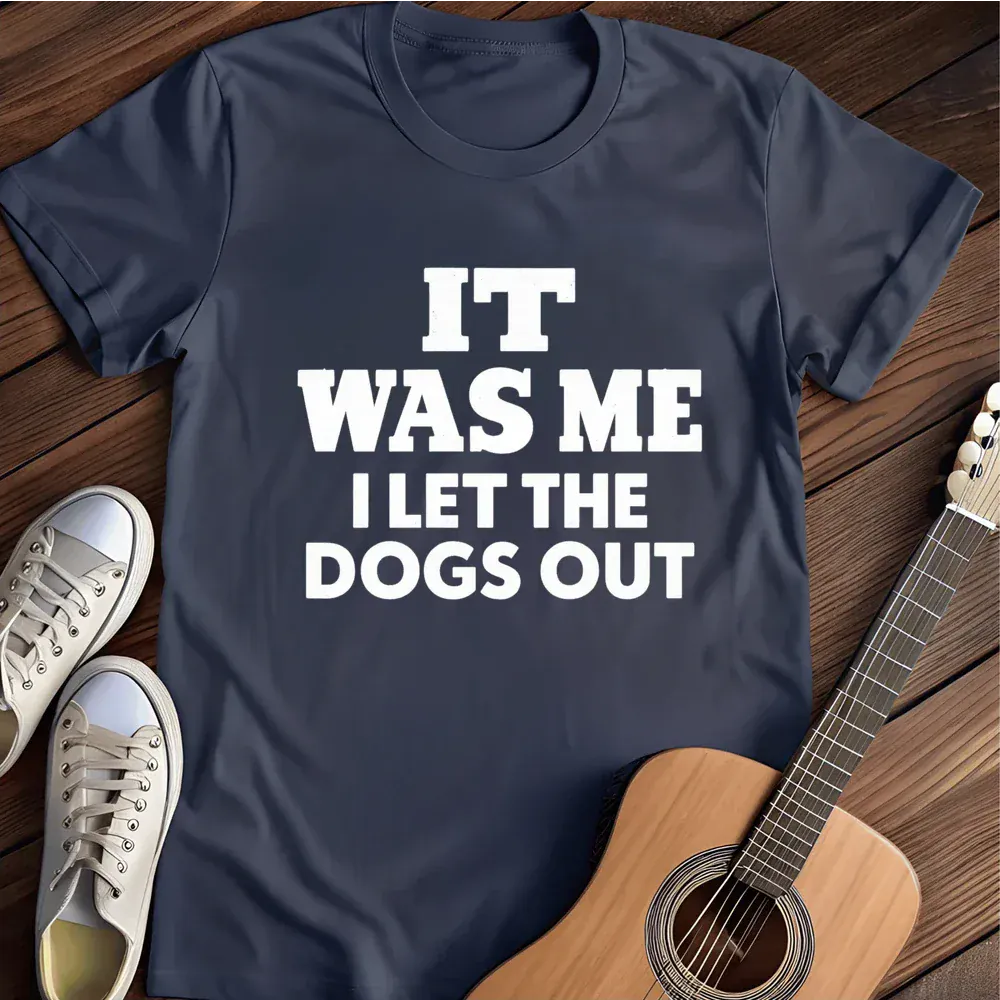 Printify T-Shirt Navy / S It Was Me I Let The Dogs Out Essential T Shirt