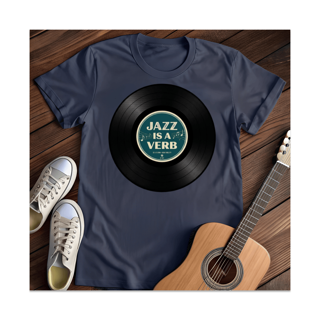 Printify T-Shirt Navy / S Jazz Is A Verb Vinyl Record T-Shirt