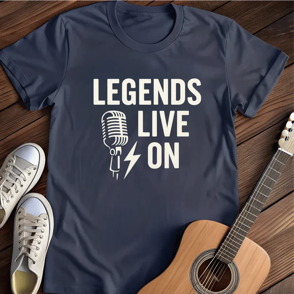 Printify T-Shirt Navy / S Legends Live On T Shirt