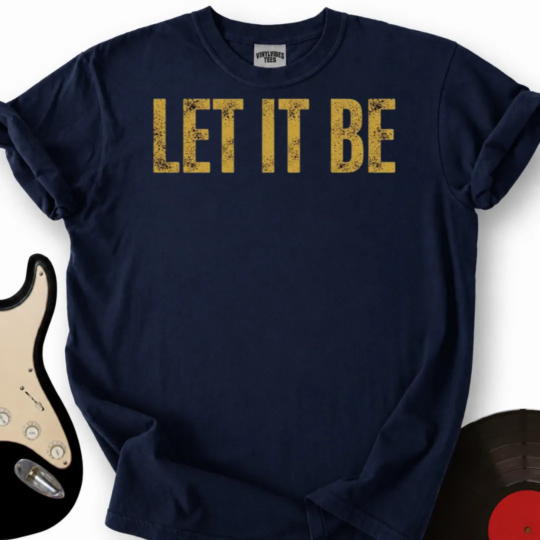 Printify T-Shirt Navy / S Let It Be T-Shirt